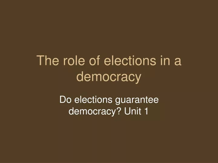 the role of elections in a democracy