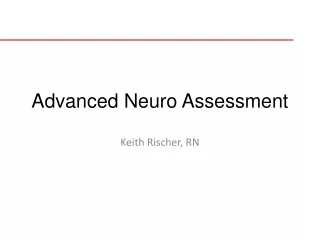 Advanced Neuro Assessment