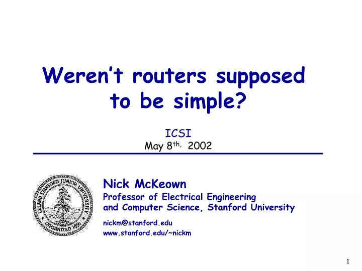 weren t routers supposed to be simple icsi