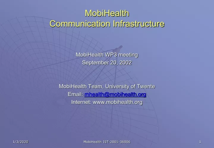 mobihealth communication infrastructure