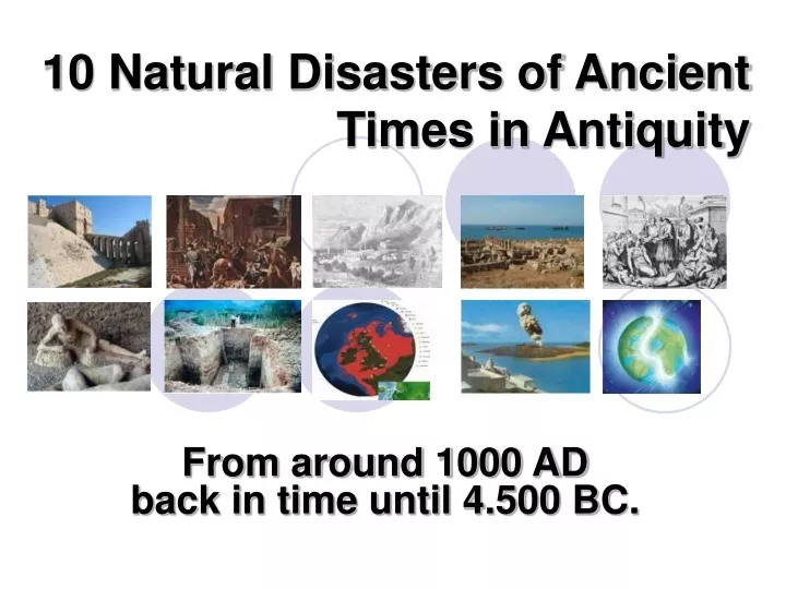 10 natural disasters of ancient times in antiquity