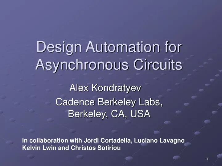 design automation for asynchronous circuits