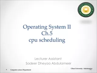 Operating System II Ch.5 cpu  scheduling