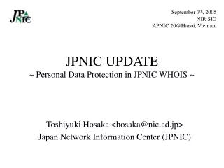 JPNIC UPDATE ~ Personal Data Protection in JPNIC WHOIS ~
