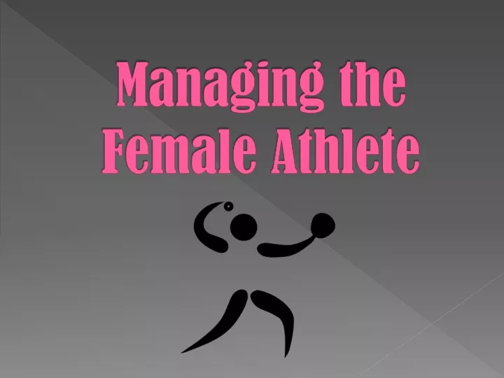 managing the female athlete