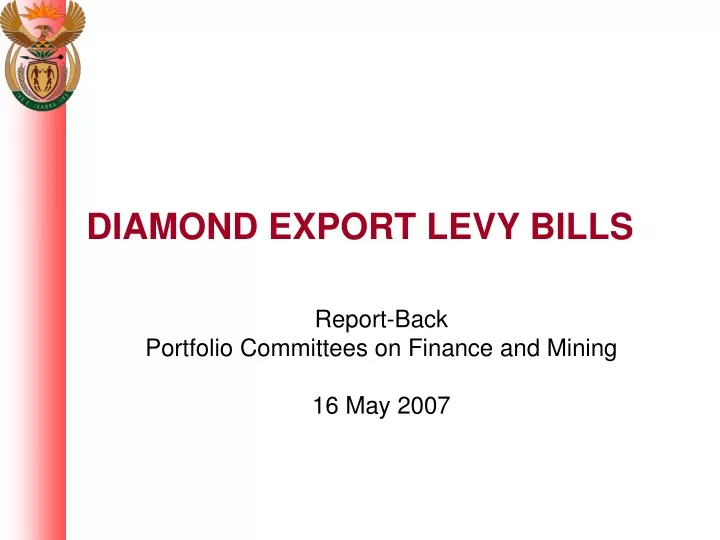 diamond export levy bills