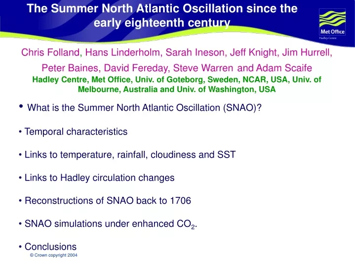 the summer north atlantic oscillation since the early eighteenth century