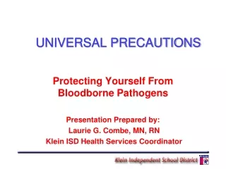 UNIVERSAL PRECAUTIONS