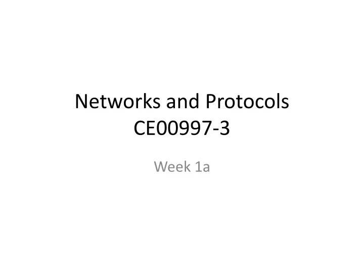 networks and protocols ce00997 3