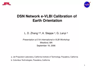 DSN Network e-VLBI Calibration of  Earth Orientation