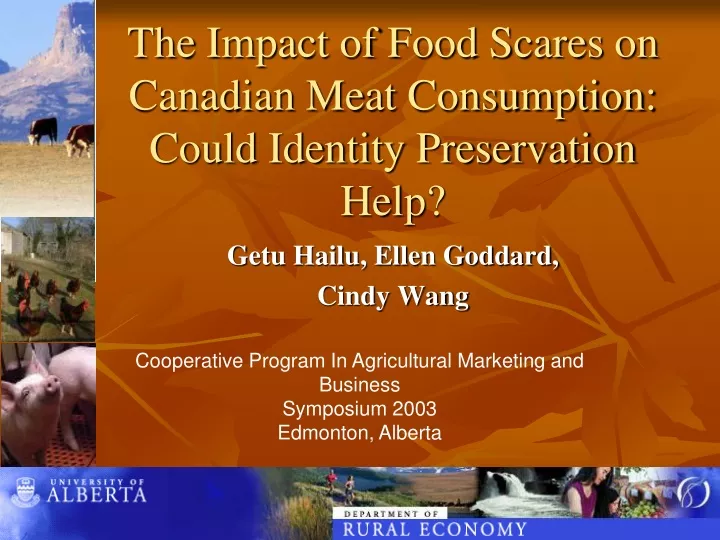 the impact of food scares on canadian meat consumption could identity preservation help