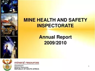 MINE HEALTH AND SAFETY INSPECTORATE Annual Report 2009/2010
