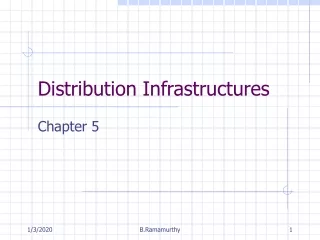 Distribution Infrastructures