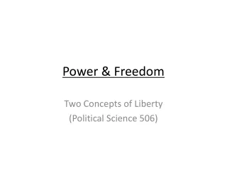 Power &amp; Freedom