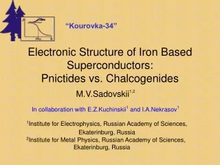 Electronic Structure of I ron  Based Superconductors:  Pnictides  vs. Chalcogenides
