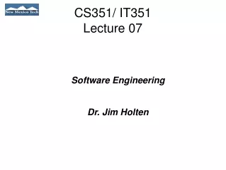 CS351/ IT351 Lecture 07