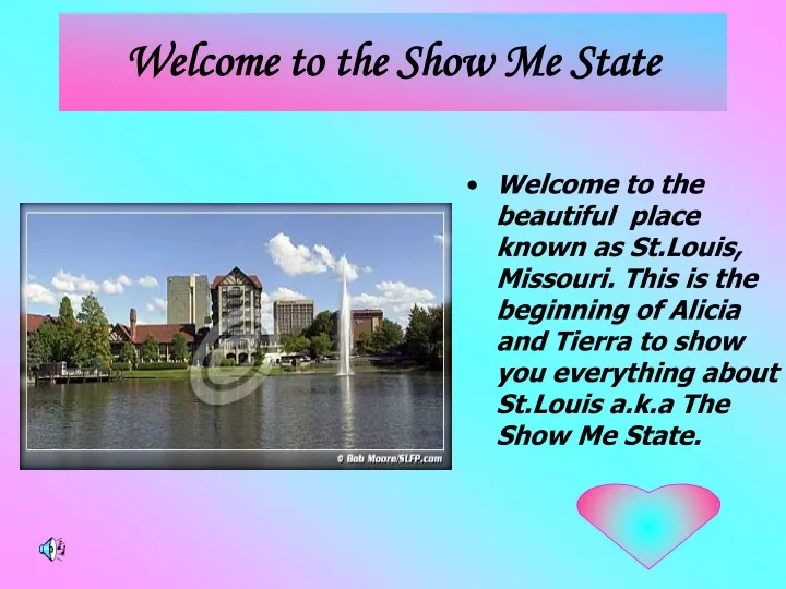 welcome to the show me state