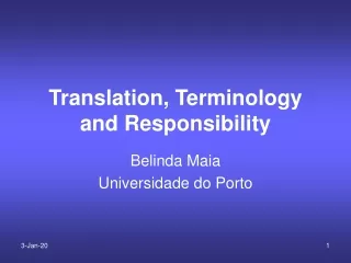 Translation, Terminology and Responsibility