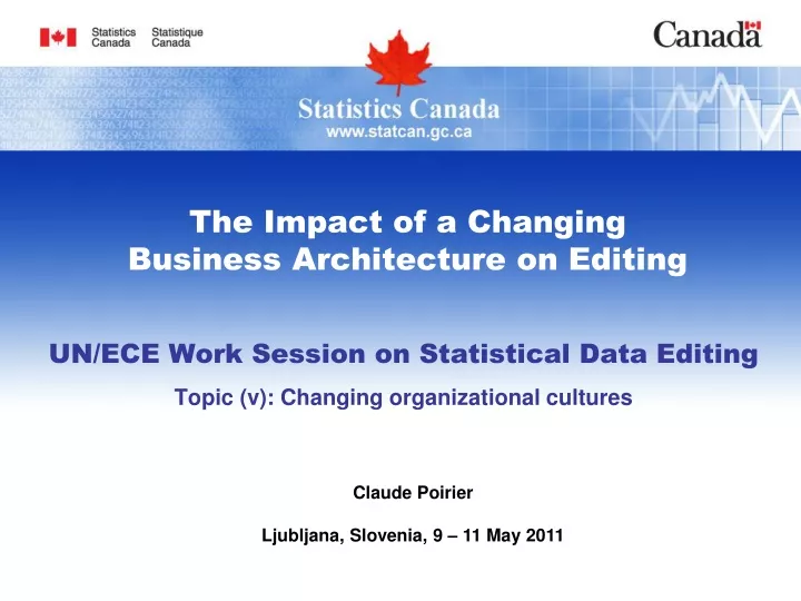 the impact of a changing business architecture on editing