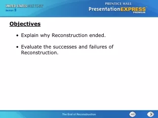 Explain why Reconstruction ended. Evaluate the successes and failures of Reconstruction.
