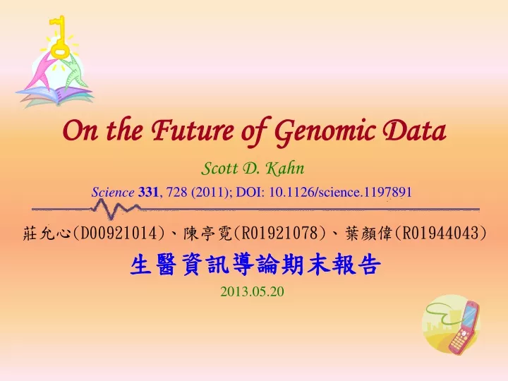 on the future of genomic data scott d kahn
