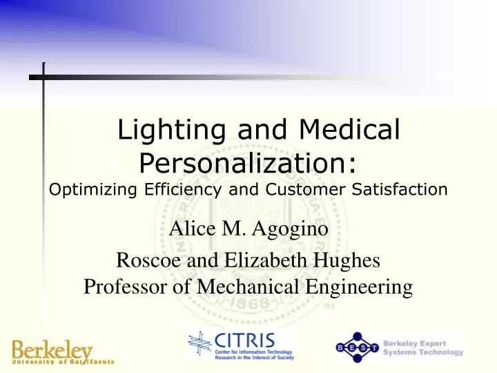 lighting and medical personalization optimizing efficiency and customer satisfaction