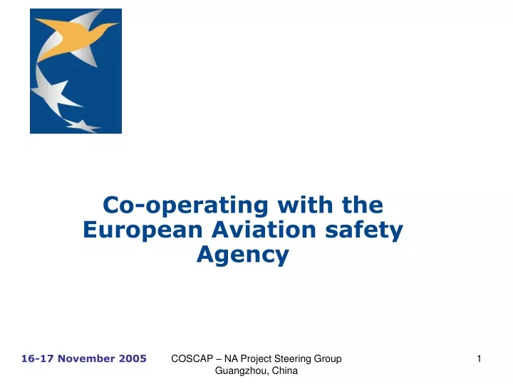 co operating with the european aviation safety agency