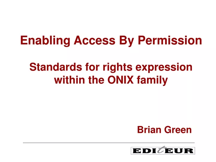 enabling access by permission standards