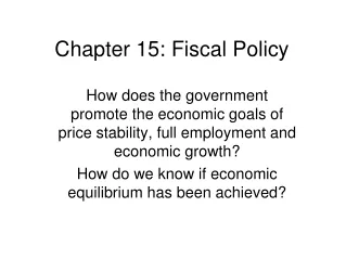 Chapter 15: Fiscal Policy