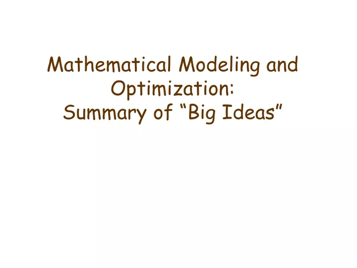 mathematical modeling and optimization summary of big ideas