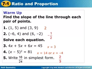 Warm Up Find the slope of the line through each pair of points. 1. (1, 5) and (3, 9)