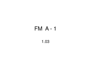 FM  A - 1