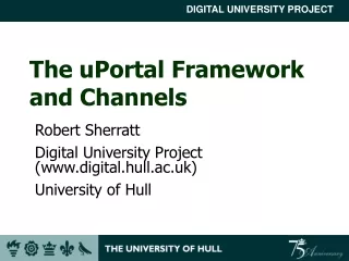 The uPortal Framework and Channels