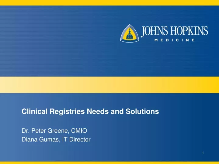clinical registries needs and solutions