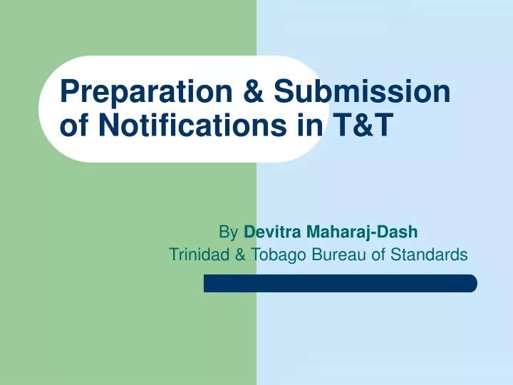 preparation submission of notifications in t t