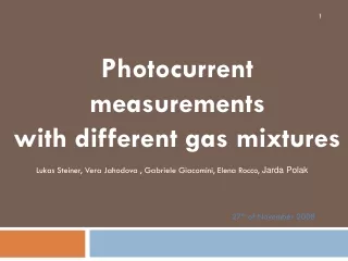 Photocurrent measurements with different gas mixtures