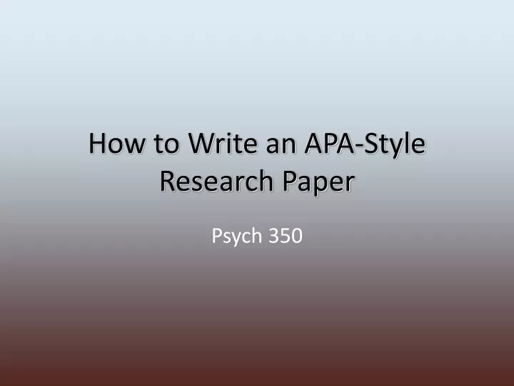 how to write an apa style research paper