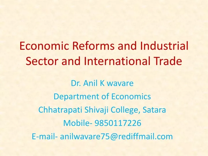 economic reforms and industrial sector and international trade