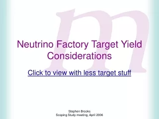 Neutrino Factory Target Yield Considerations