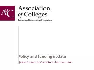 Policy and funding update