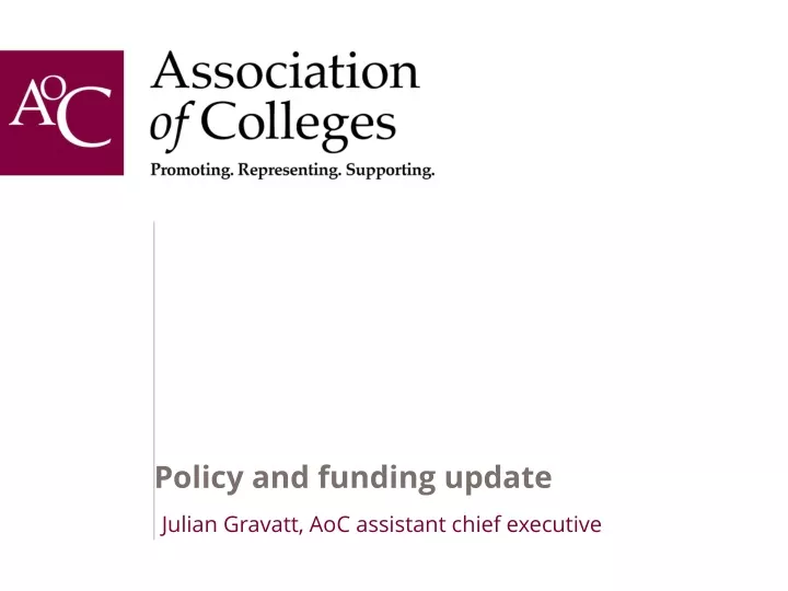 policy and funding update
