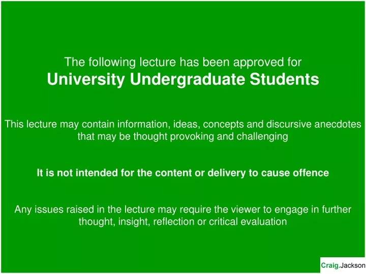 the following lecture has been approved