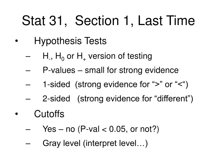 stat 31 section 1 last time