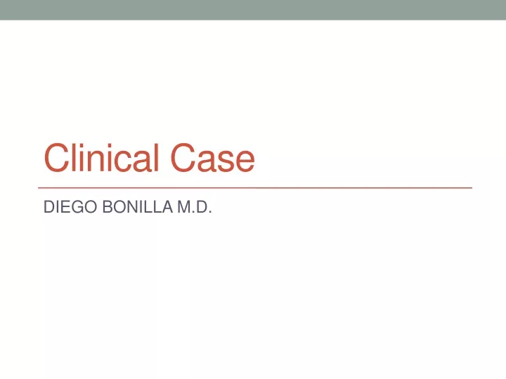 clinical case