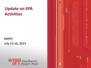 Update on EPA Activities