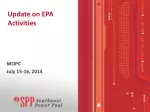 Update on EPA Activities - slide 1