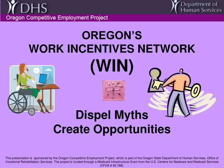 oregon s work incentives network win dispel myths create opportunities