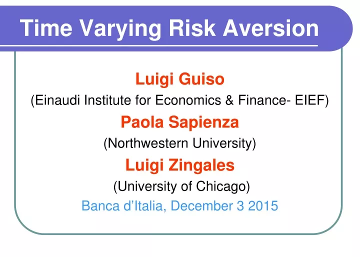 time varying risk aversion