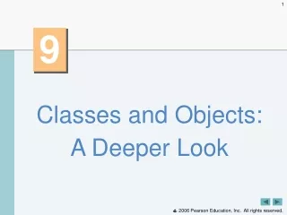 Classes and Objects:  A Deeper Look