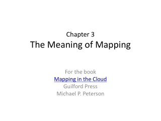 Chapter 3 The Meaning of Mapping